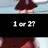 1 Or 2 I Can T Do This Anymore Meme Gachaclub Gachatrend