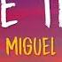 Miguel Simple Things Lyrics