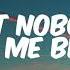 Felix Jaehn Ft Jasmine Thompson Ain T Nobody Loves Me Better Lyrics