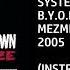 System Of A Down B Y O B Custom Instrumental