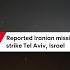 Iranian Missiles Strike Tel Aviv Israel