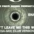 Slip Don T Leave Me This Way Mega Mix Club Version