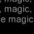 B O B Magic Ft Rivers Cuomo Lyrics On Screen