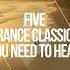 5 Classic Trance Tracks You Must Remember Trance Tranceclassics Classictrance 90s 2000s
