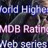 Top 7 World Highest IMDB Rating Web Series Netflix Webseries Imdb