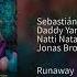 Sebastián Yatra Daddy Yankee Natti Natasha Jonas Brothers Runaway Audio