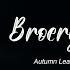 Broery Pesulima Autumn Leaves Official Lyric Video