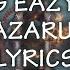 Rock Nation Lazarus Lyrics Video