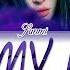 SUNMI 선미 덕질 Call My Name English Lyrics Translation Color Coded Lyrics Han Rom Eng