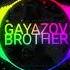GAYAZOV BROTHER НЕВЕСТА