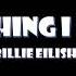 BILLIE EILISH EVERYTHING I WANTED LYRIC VIDEO