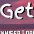 Jennifer Lopez Let S Get Loud Lyrics