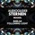 Audioglider Sternen Following Light Remix