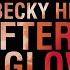 Wilkinson Becky Hill Afterglow Audio
