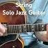 I Ve Got The World On A String Jazz Sologuitar Jazzguitar Solojazz Franksinatra