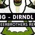 Dirndl W33d Sääftig CheerBrothers Remix