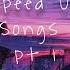 I Need A Gangsta Speed Up Tiktok Version Kehlani