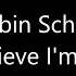 Robin Schulz I Believe I M Fine Lyrics