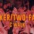 JOKER TWO FACE C WALK Prod By DwmndV