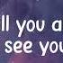 Wiz Khalifa See You Again Lyrics It S Been A Long Day Without You My Friend