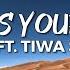Spyro Ft Tiwa Savage Who Is Your Guy Remix Lyrics Video