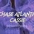 Chase Atlantic Cassie Sped Up Reverb