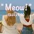 1시간 ISHA 이샤 이소 E SO Meow 2025 6 6