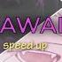 Tatarka KAWAII Sped Up