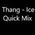Do Ya Thang Ice Cube Quick Mix