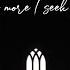 Чем больше Тебя ищу The More I Seek You