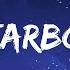 The Weeknd Starboy Lyrics