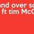 Over And Over Song By Nelly Ft Tim McGraw