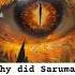 Why Did Saruman REALLY Become Evil