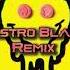 Farruko Pepas Astro Blast Remix