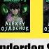 The Underdog Series By Alexey Osadchuk