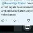 How To Make Triggered Effects In Kinemaster Editing Edit By Knowledge Printer