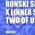 Ronski Speed X Linnea Schossow Two Of Us VAN2497