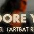 HUGEL I Adore You ARTBAT Remix Lyrics Visualizer