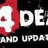 L4D2 Last Stand Update TLS New Horde Theme No Horde Danger Edition
