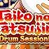 Chaos Time Taiko No Tatsujin Drum Session
