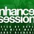 Enhanced Sessions 542 W Mick Mazoo Andy Bianchini Hosted By Kapera