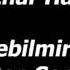 Çözebilmirem Ben Seni Hazhar Hazhi
