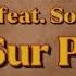 Anas Feat Soolking Sur Pp Paroles Lyrics
