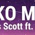 Travis Scott SICKO MODE Clean Lyrics Ft Drake