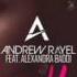 Andrew Rayel Ft Alexandra Badoi Goodbye
