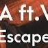 MIKNNA Escape Feat VanJess