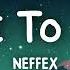 NEFFEX Built To Last Lyrics Video