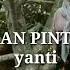 BUKAN PINTAAN YANTI CPT DEMSI Lagu Daerah Sumatra Selatan YOPI KARNAIN
