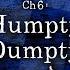 ASMR Story Reading Through The Looking Glass Chapter 6 Humpty Dumpty Alice S Adventures