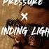 Pressure Alesso Remix X Blinding Lights